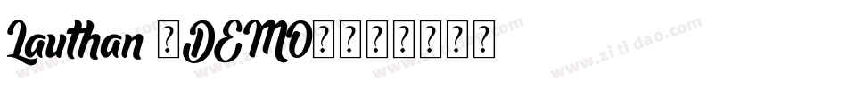 Lauthan (DEMO)字体转换